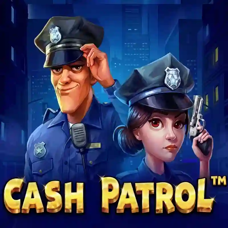 Cash Patrol Slot
